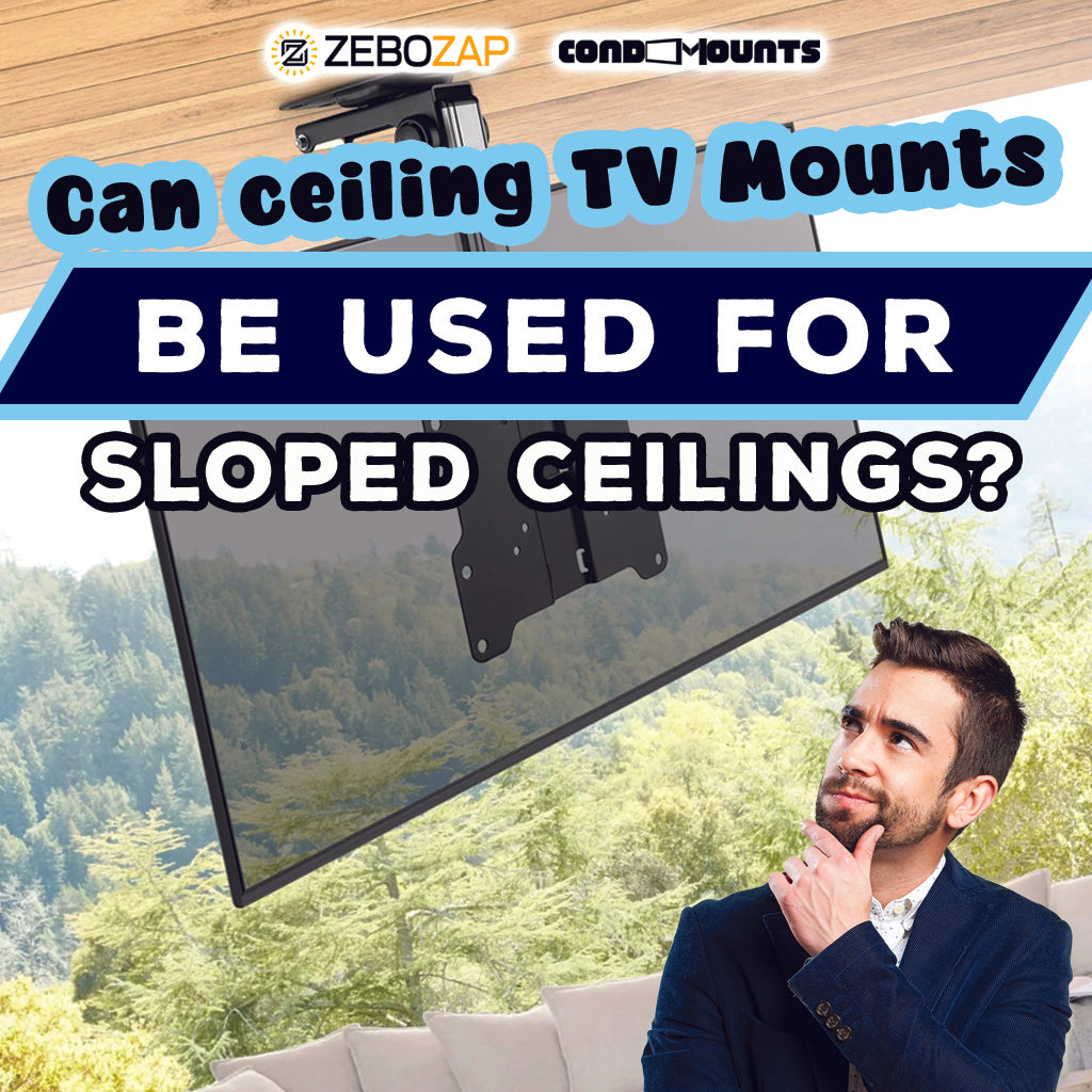 Can Ceiling TV Mounts Be Used for Sloped Ceilings? Exploring the Optio