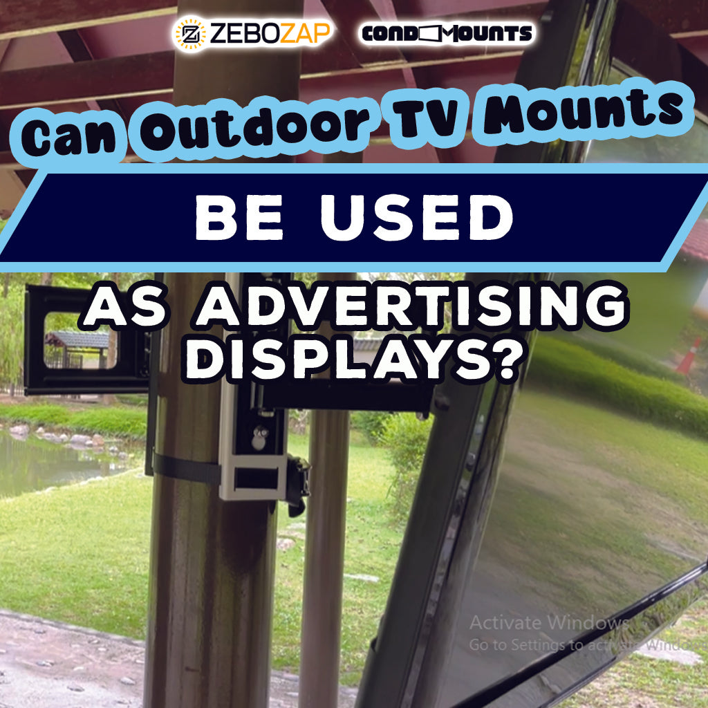 Can Outdoor TV Mounts Be Used for Advertising Displays? ZeboZap