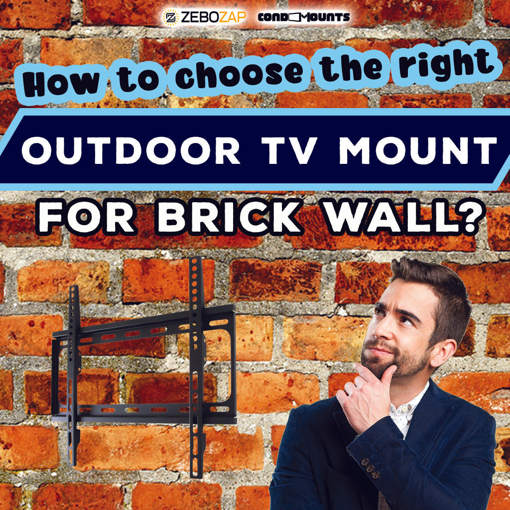 How to Choose the Right Outdoor TV Mount for Brick Walls A Comprehens ZeboZap