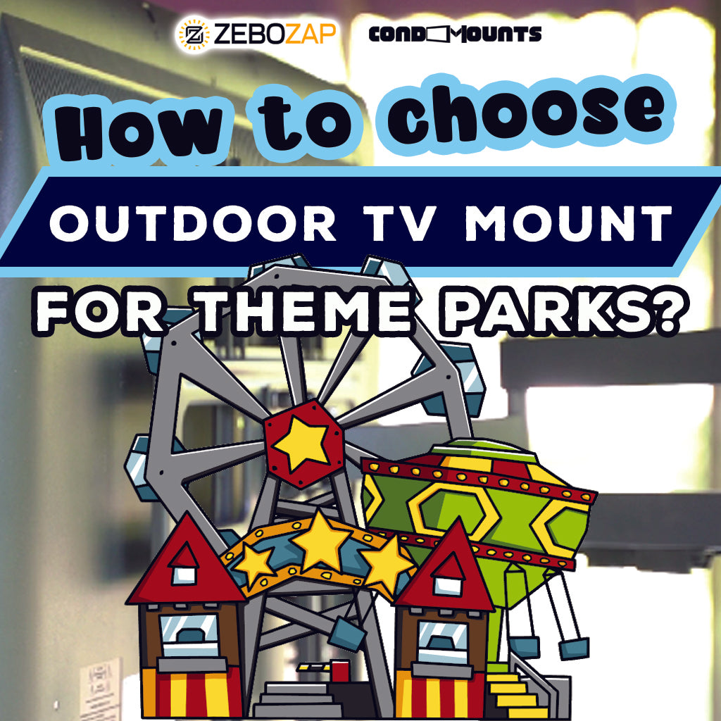 Navigating Entertainment: A Guide on Choosing the Perfect Outdoor TV Mount for Theme Parks